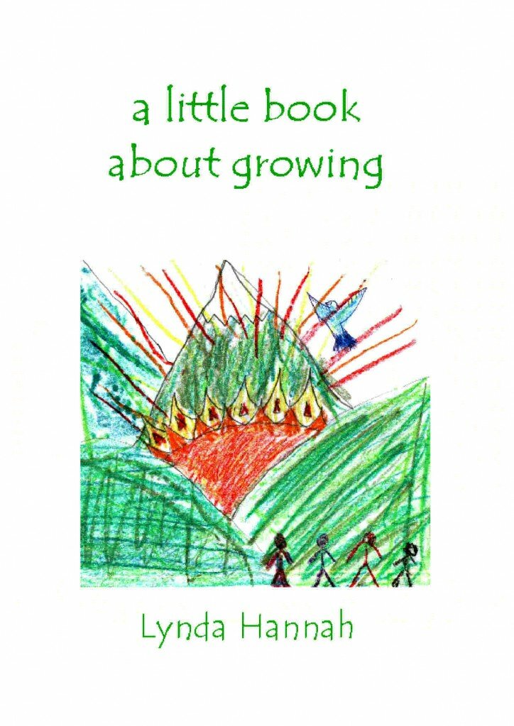 A Little Book About Growing